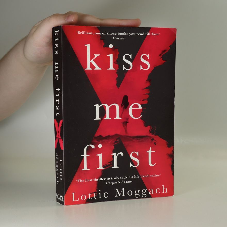 Lottie Moggach Kiss me first