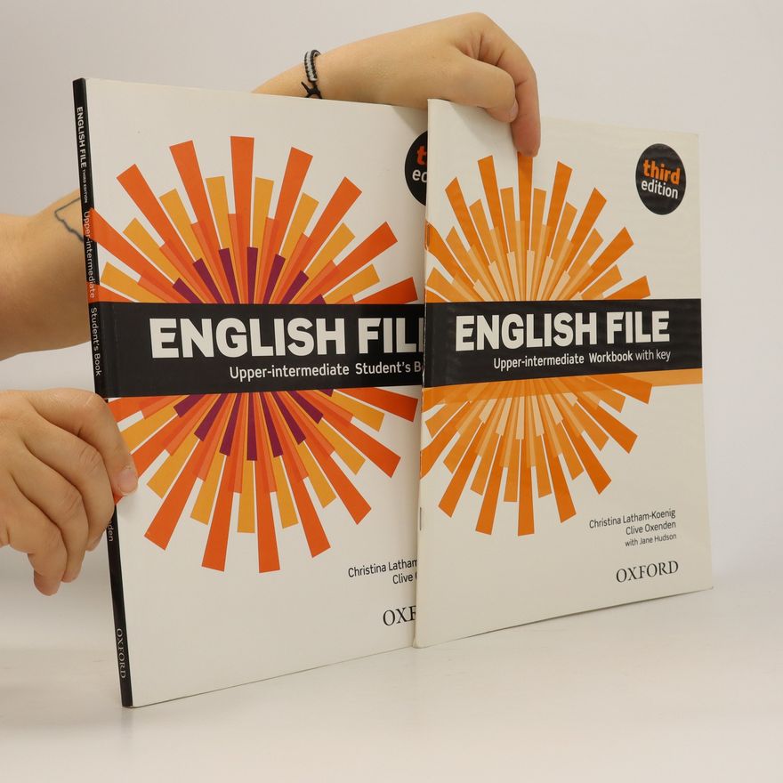 Clive Oxeden New English File: Upper-Intermediate : Student's Book, Workbook