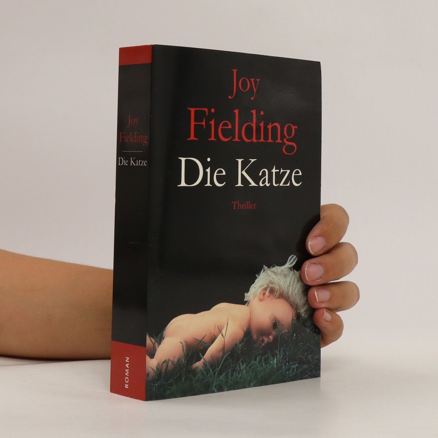 Joy Fielding Die Katze