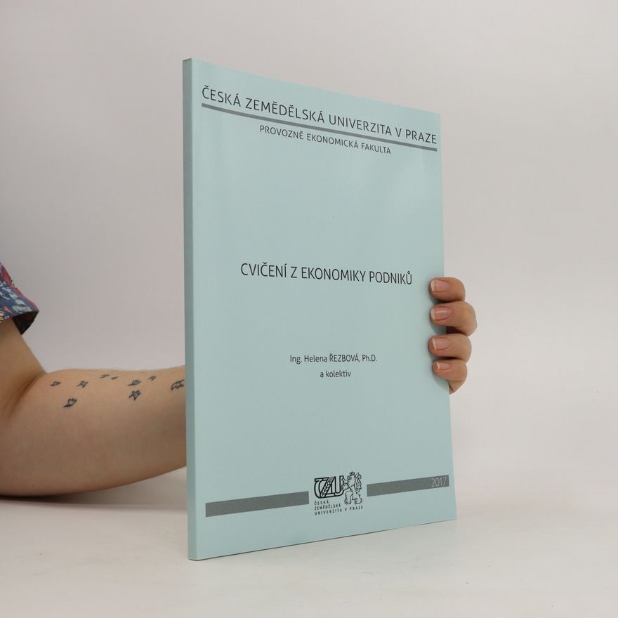 Helena Řezbová Cvičení z ekonomiky podniků