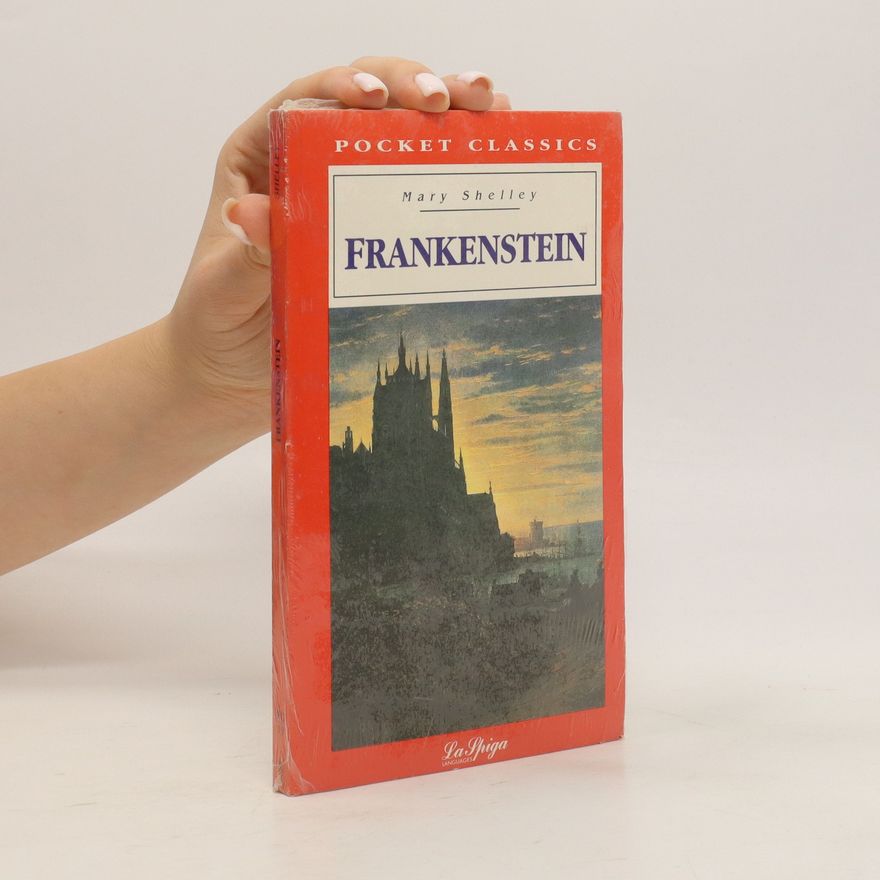 Mary W. Shelley Frankenstein