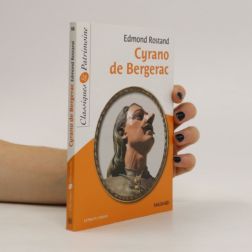 Edmond Rostand Cyrano de Bergerac
