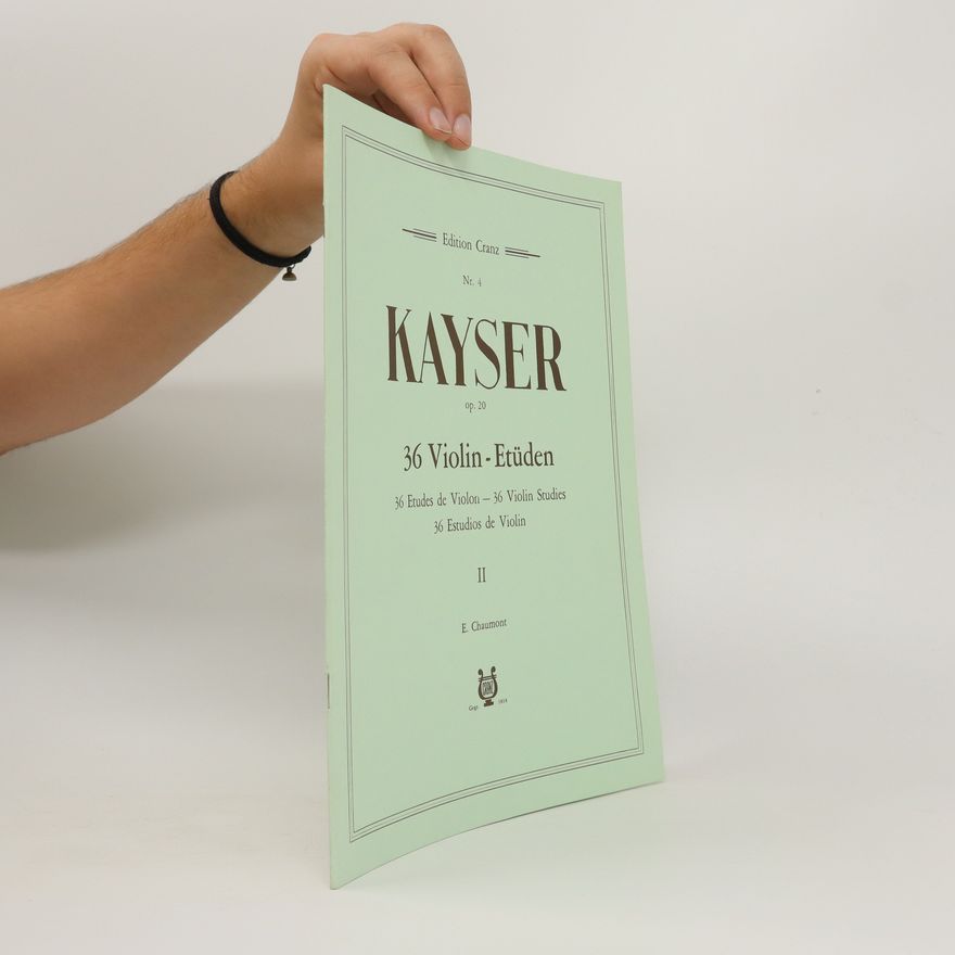 E. Chaumont Kayser. 36 Violin-Etüden