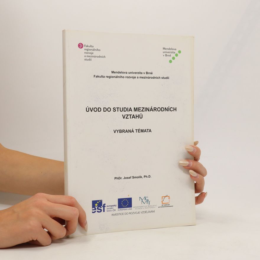 Josef Smolík Úvod do studia mezinárodních vztahů