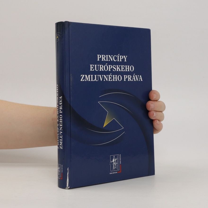 Autorenkollektiv Princípy európskeho zmluvného práva