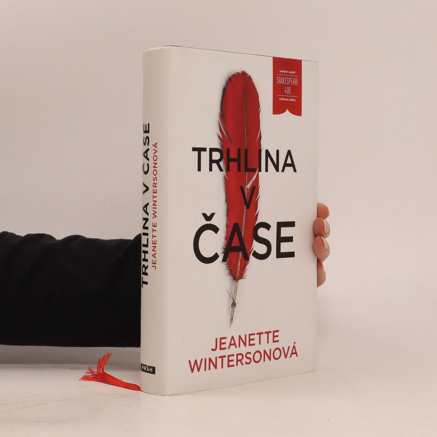 Jeanette Winterson Trhlina v čase