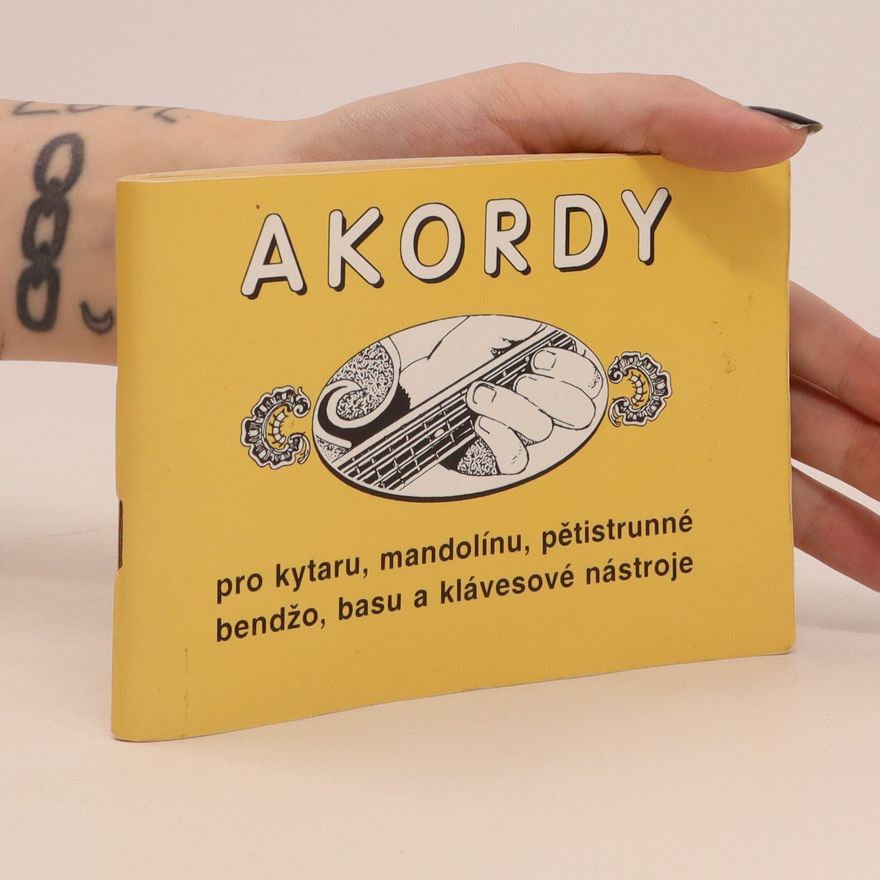 Jiří Macek Akordy. - pro kytaru, manolínu, pětistrunné bendžo, basu a klávesové nástroje