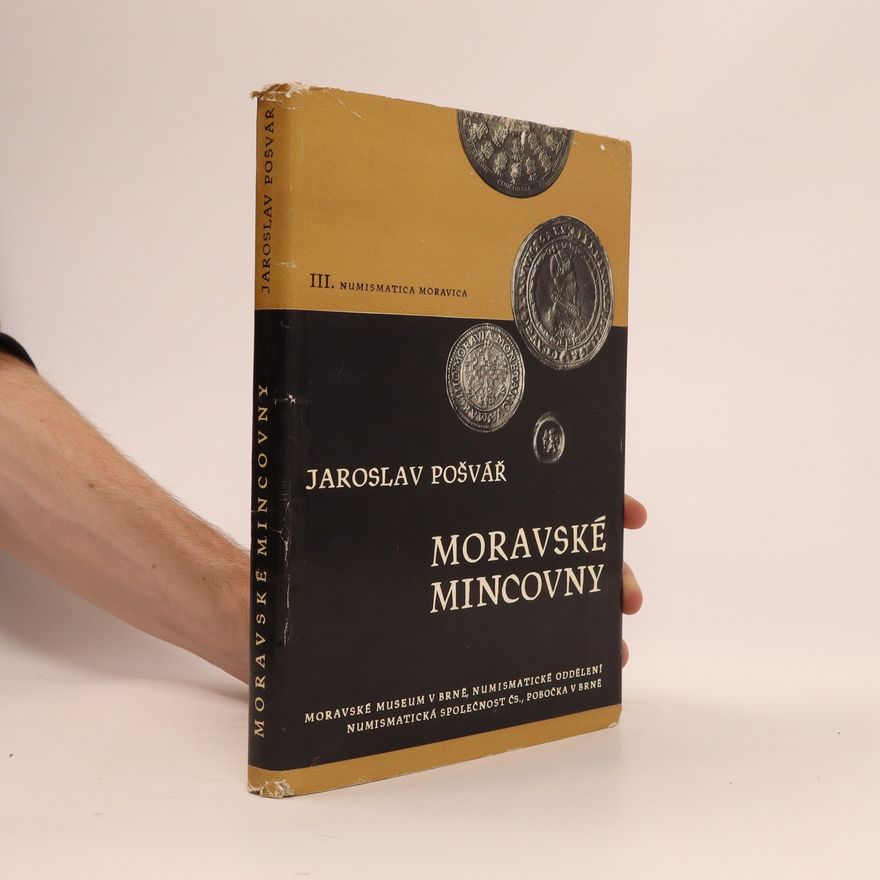 Jaroslav Pošvář Moravské mincovny