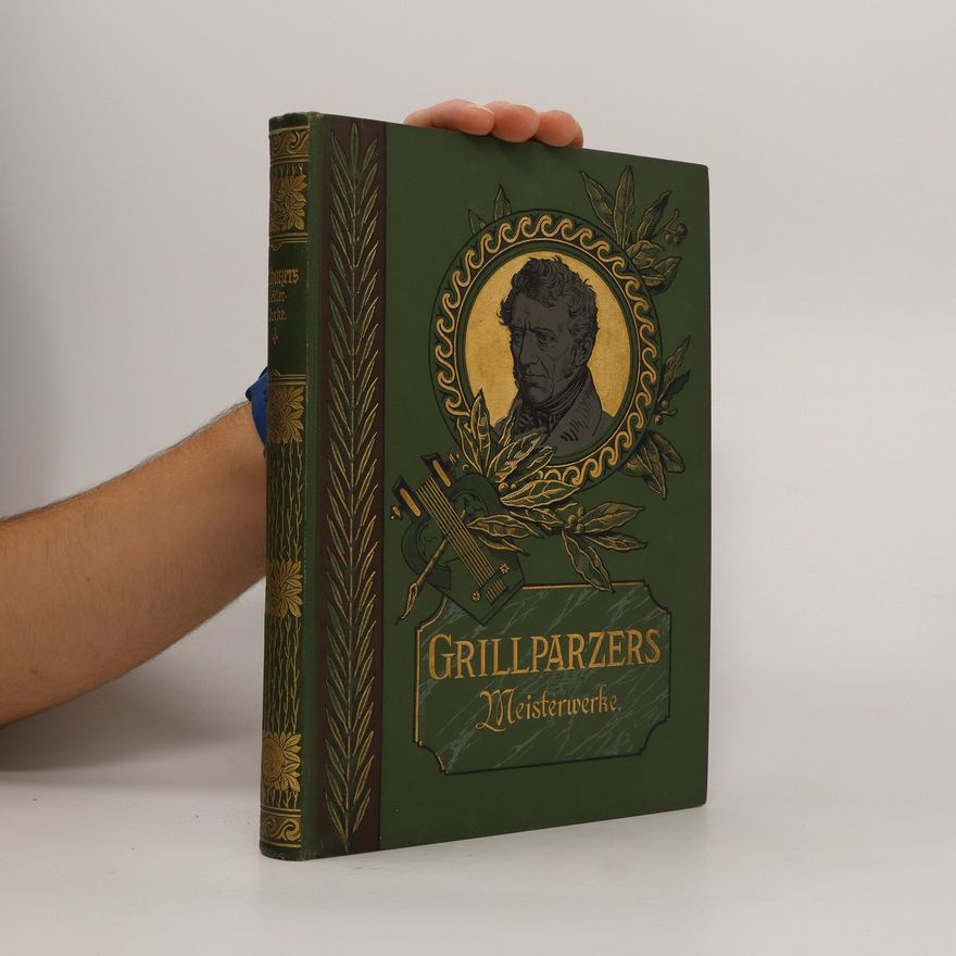 Franz Grillparzer Meisterwerke