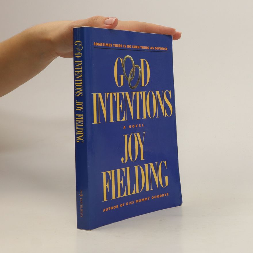 Joy Fielding Good Intentions
