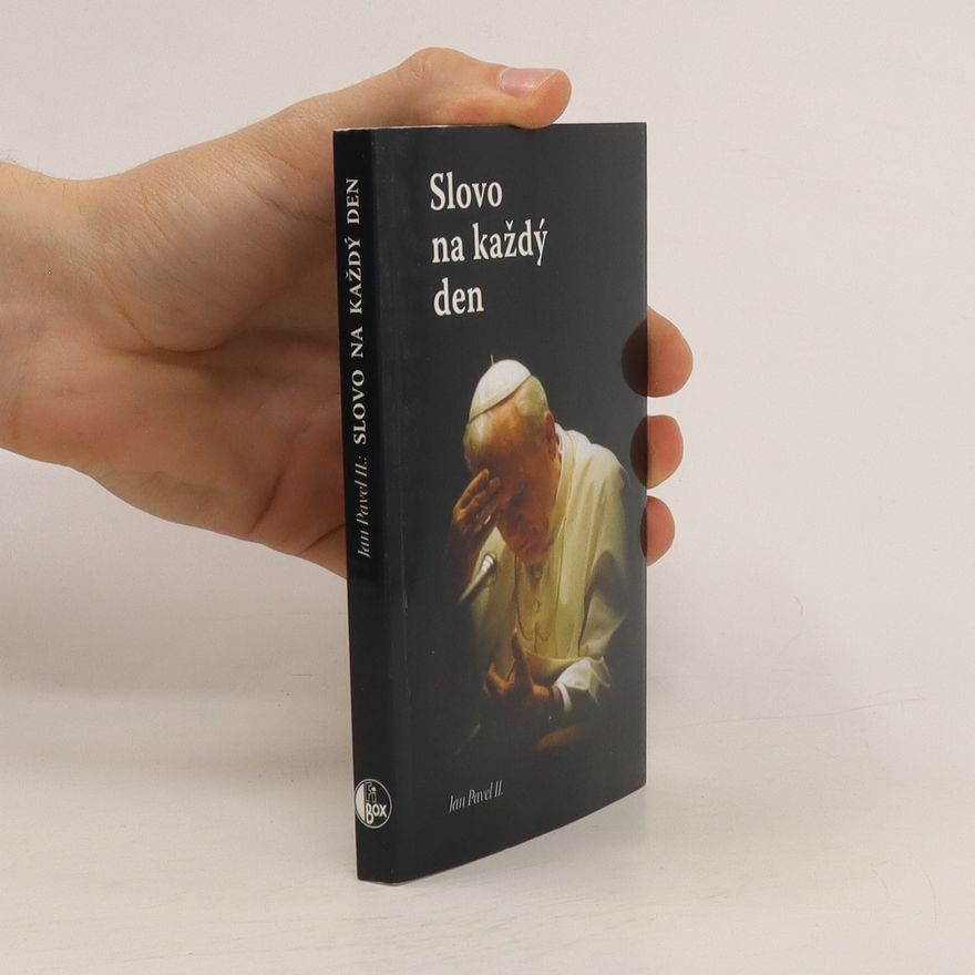 Various authors Jan Pavel II.: Slovo na každý den