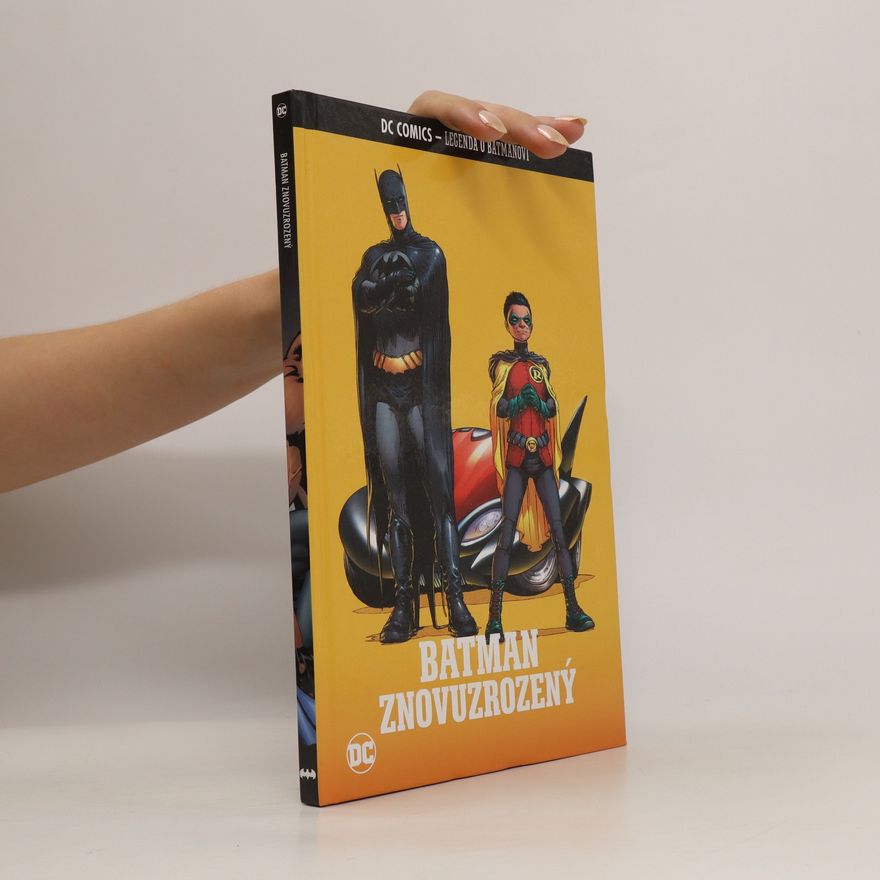 Autorenkollektiv Batman znovuzrozený- Legenda o Batmanovi