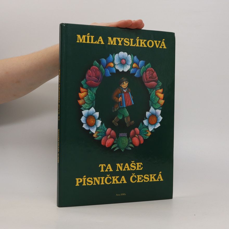 Bohumíla Myslíková Ta naše písnička česká
