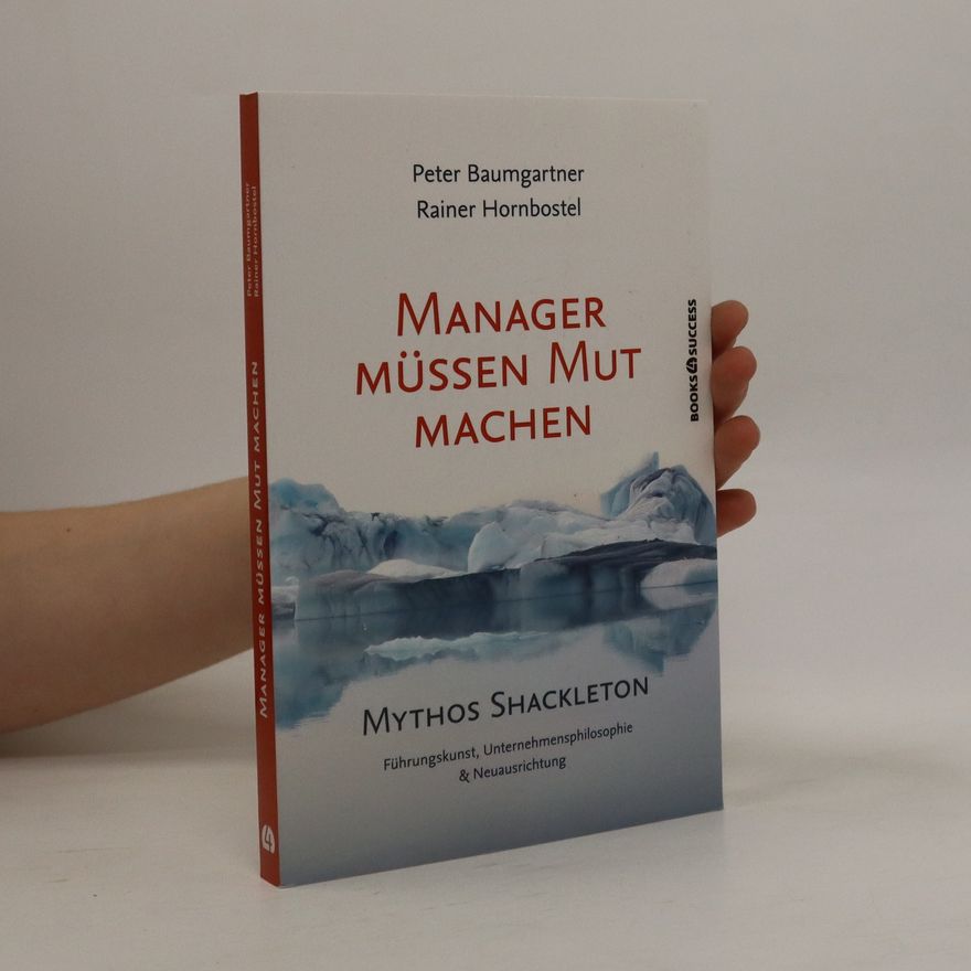 Peter P. Baumgartner Manager müssen Mut machen