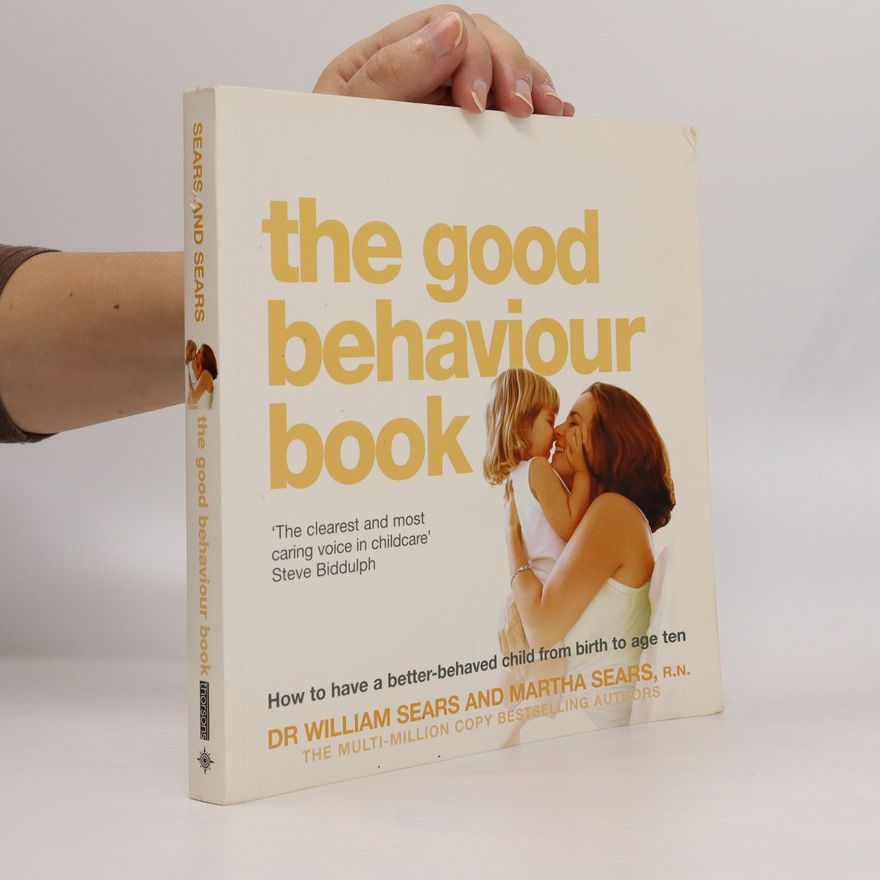 Martha Sears The Good Behaviour Book