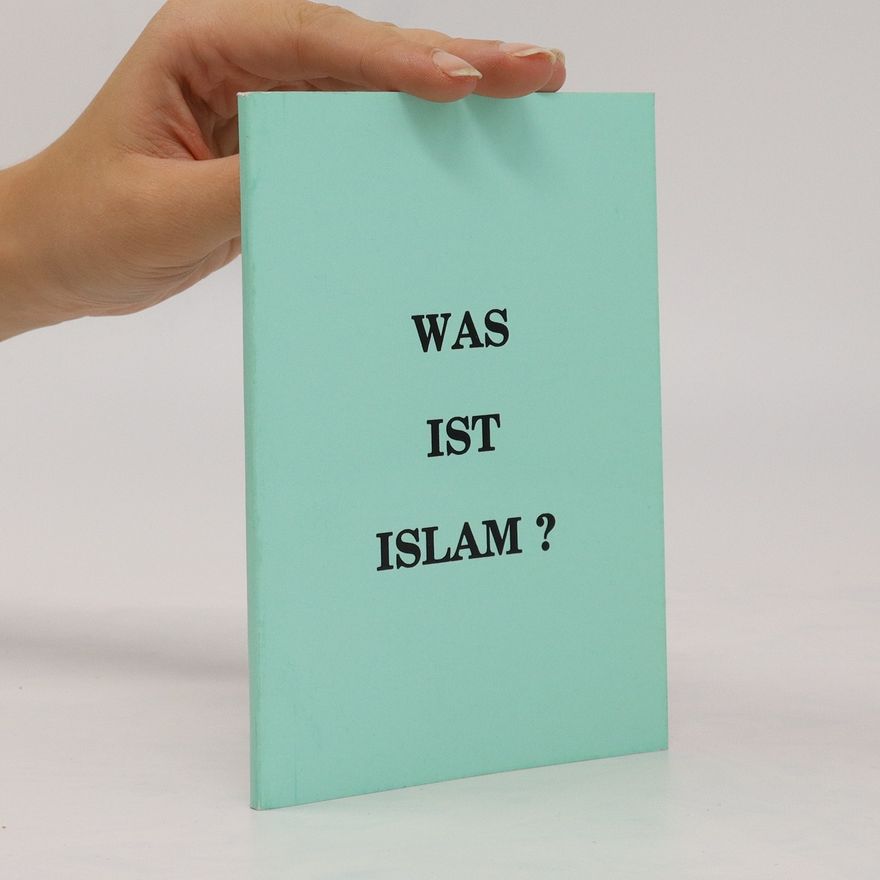 Various authors Was ist Islam?