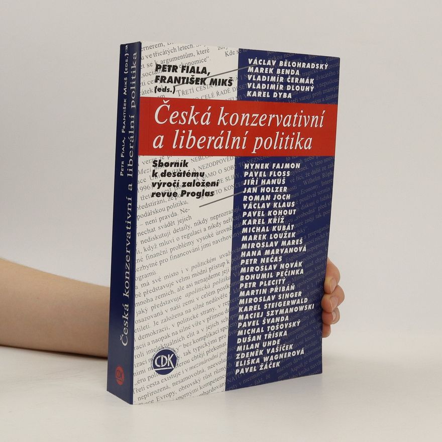 František Mikš Česká konzervativní a liberální politika