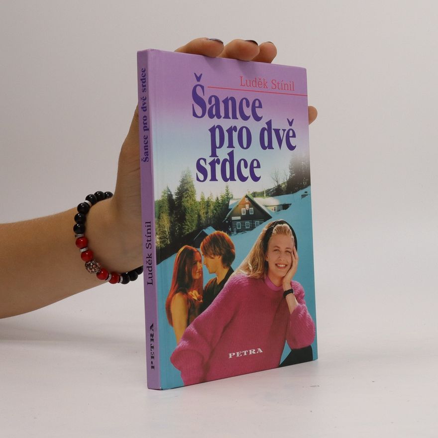 Luděk Stínil Šance pro dvě srdce