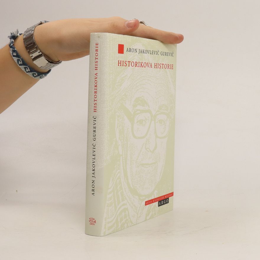 Aron Gurevich Historikova historie