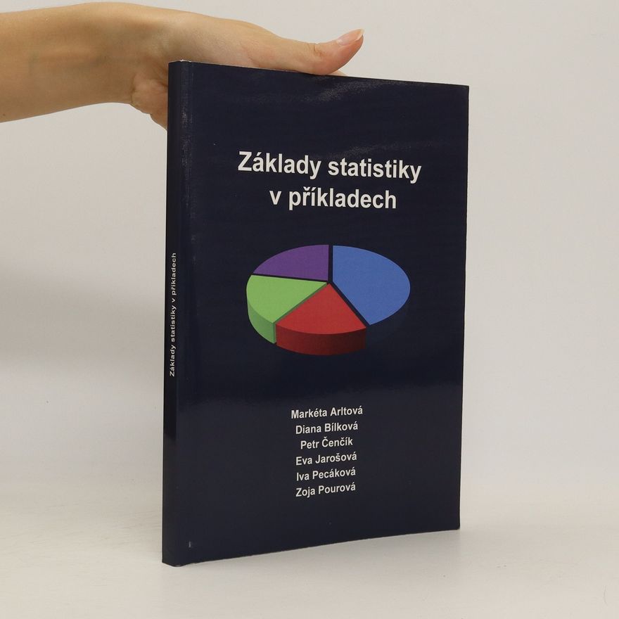 Markéta Arltová Základy statistiky v příkladech
