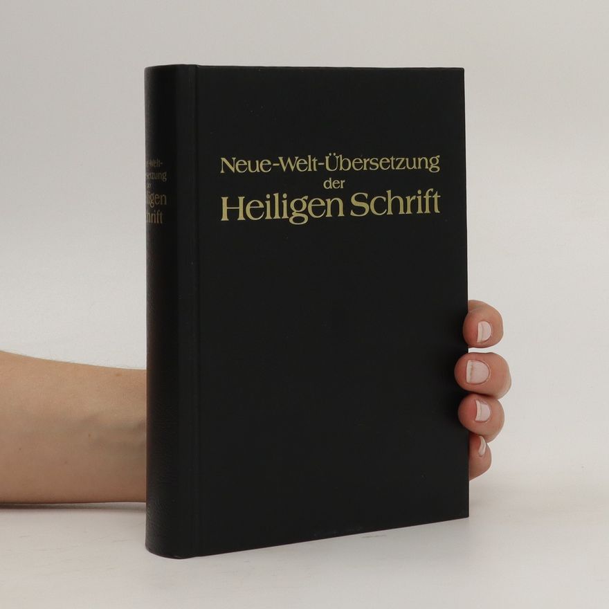 Various authors Neue-Welt-Übersetzung der Heiligen Schrift
