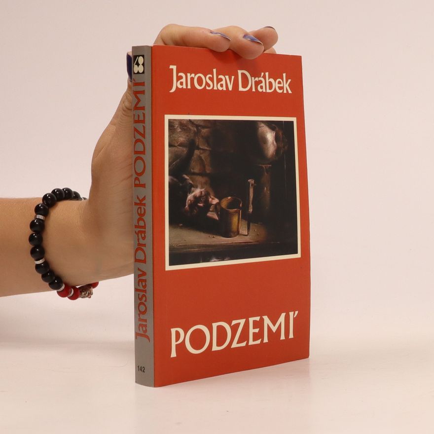 Jaroslav Drábek Podzemí
