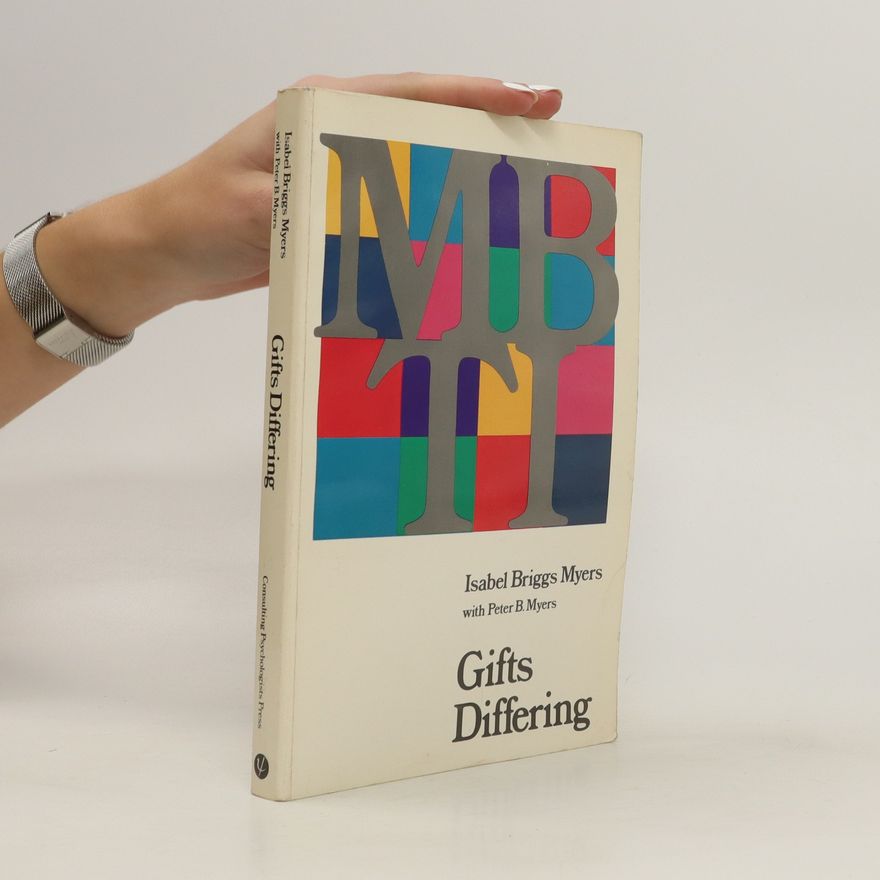 Isabel Briggs Myers Gifts differing