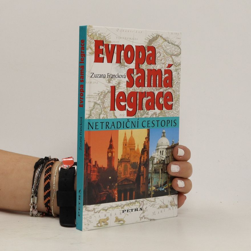Zuzana Francková Evropa samá legrace. Netradiční zeměpis