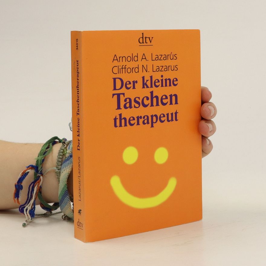 Arnold Lazarus Der kleine Taschentherapeut