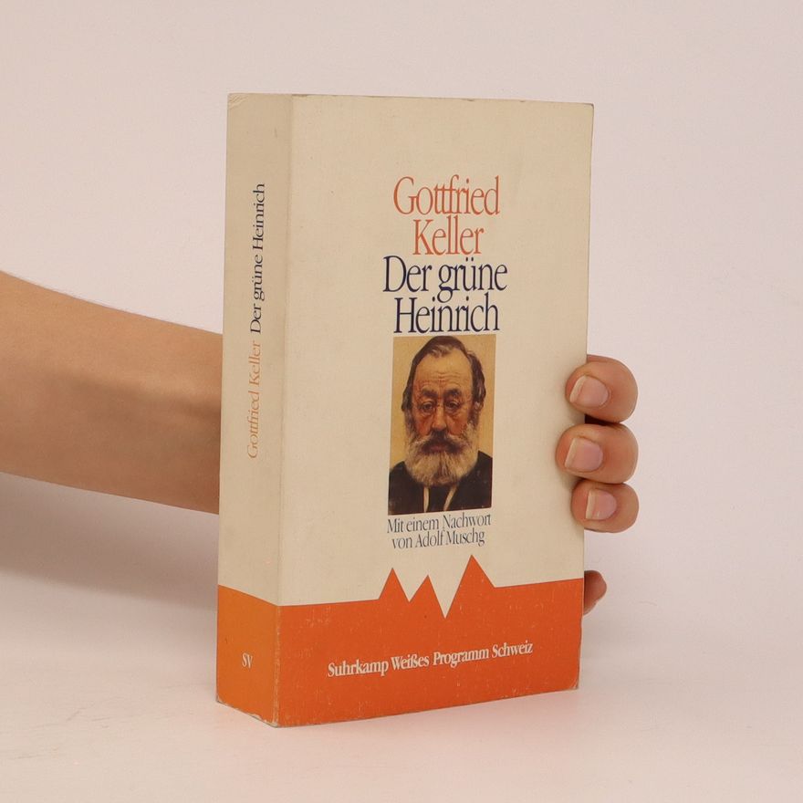 Gottfried Keller Der grüne Heinrich