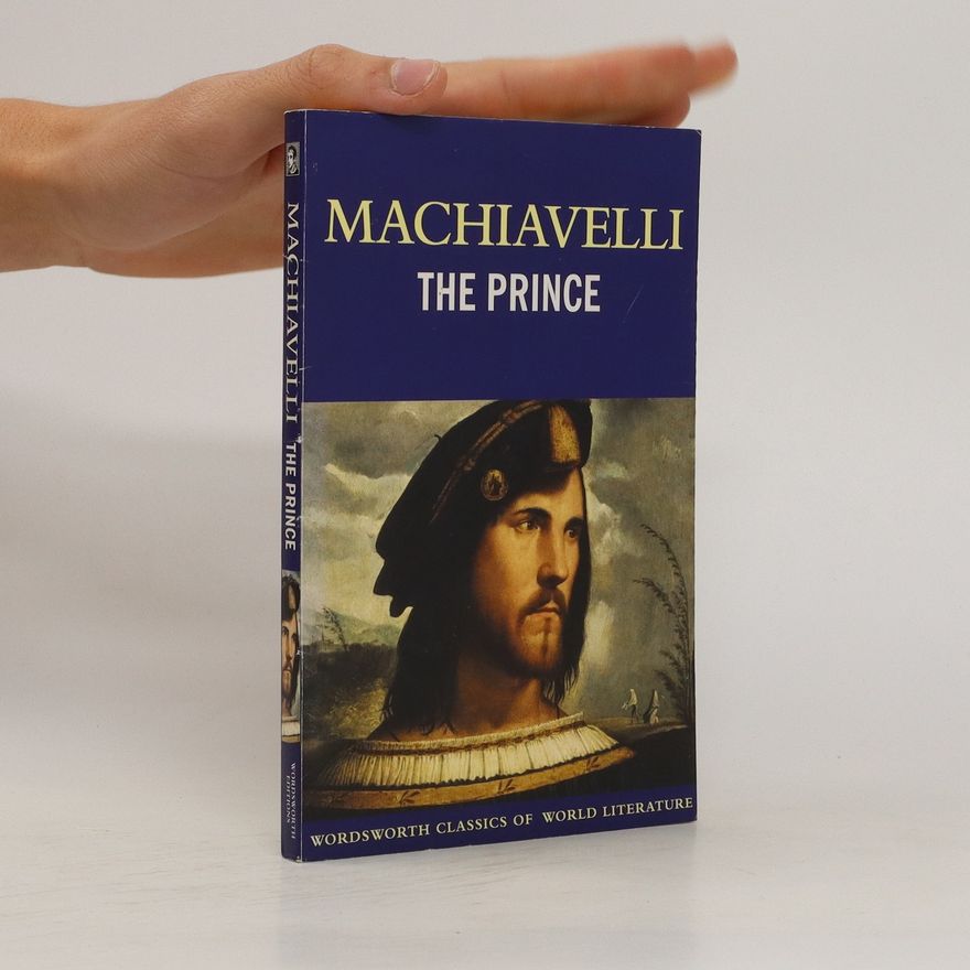 Niccolò Machiavelli The Prince