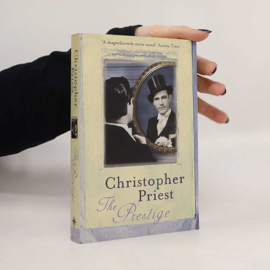 Christopher Priest The prestige