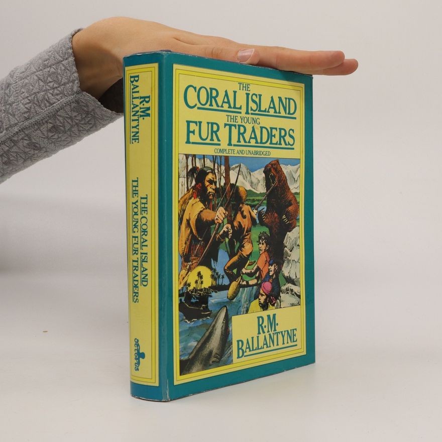 Robert Michael Ballantyne The Coral Island