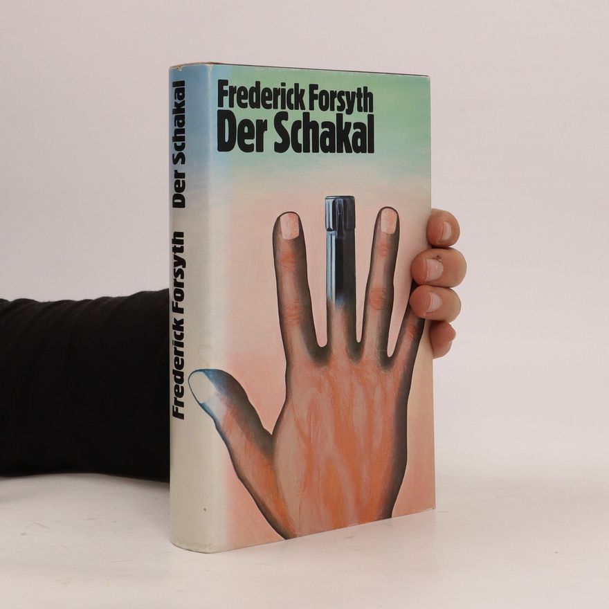 Frederick Forsyth Der Schakal