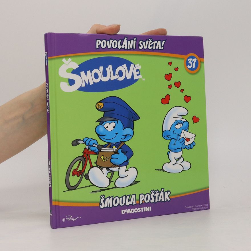 Iva Kořístková Povolání světa! Šmoula pošťák