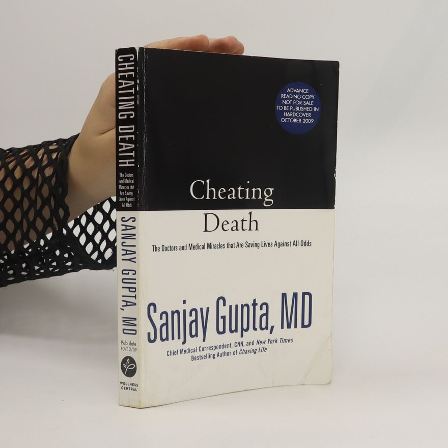 Sanjay Gupta Cheating Death