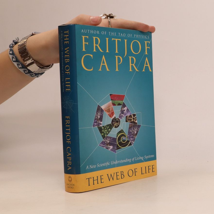 Fritjof Capra The Web of Life