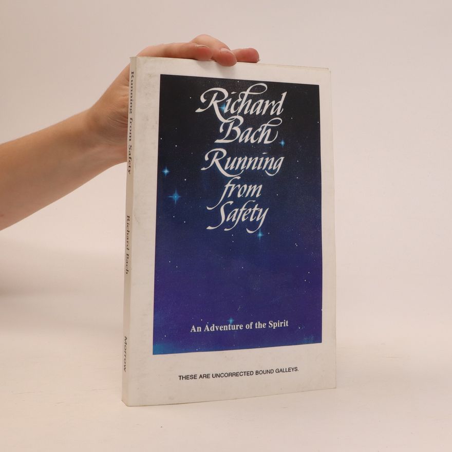 Richard David Bach Running from Safety