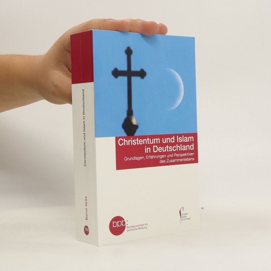 Mathias Rohe Christentum und Islam in Deutschland