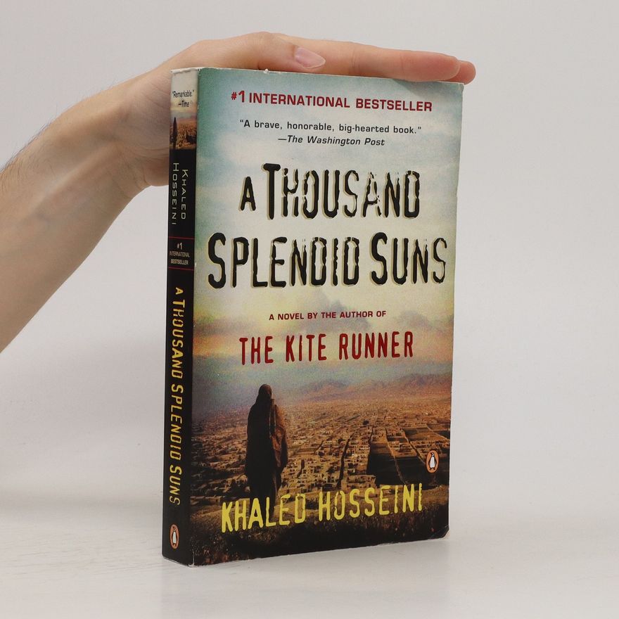 Khaled Hosseini A Thousand Splendid Suns
