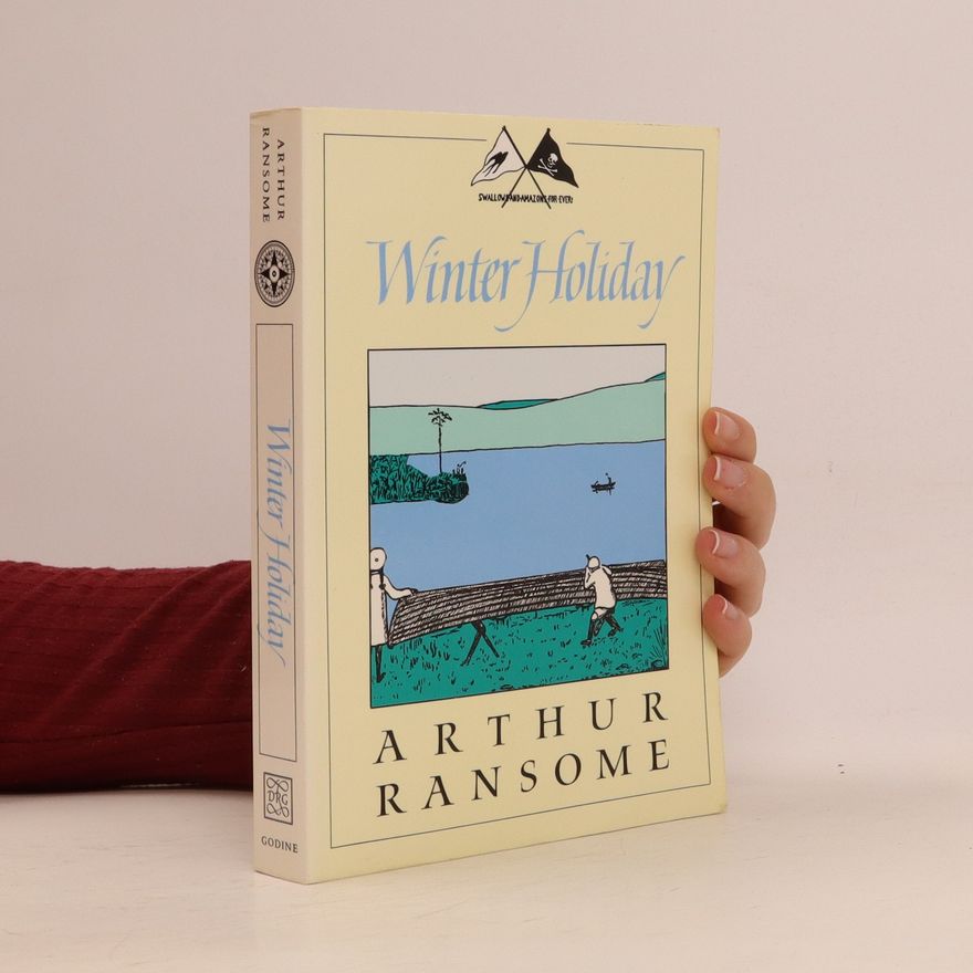 Arthur Ransome Winter Holiday