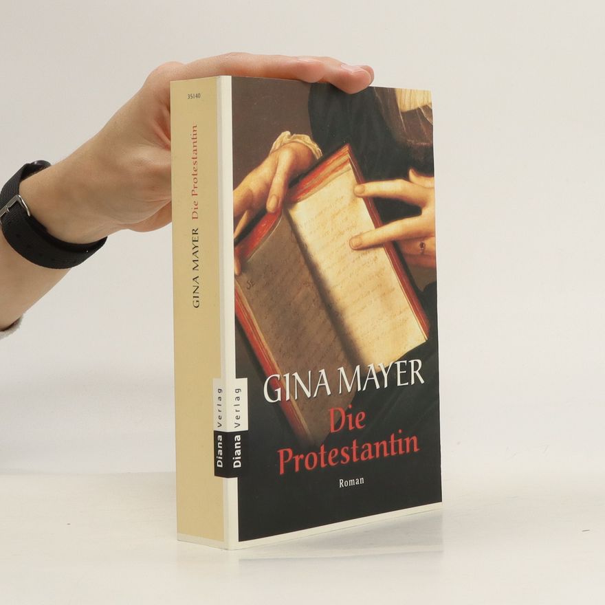 Gina Mayer Die Protestantin
