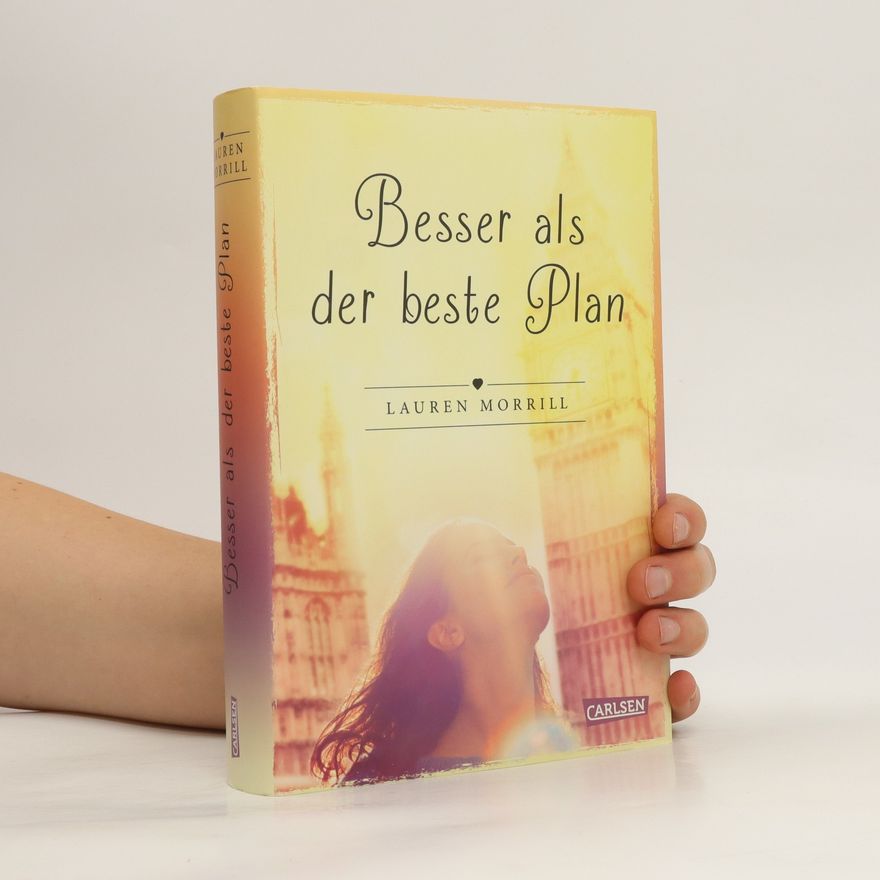 Lauren Morrill Besser als der beste Plan