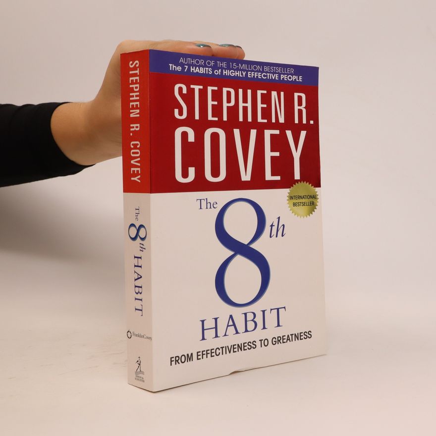 Stephen Covey The 8th Habit