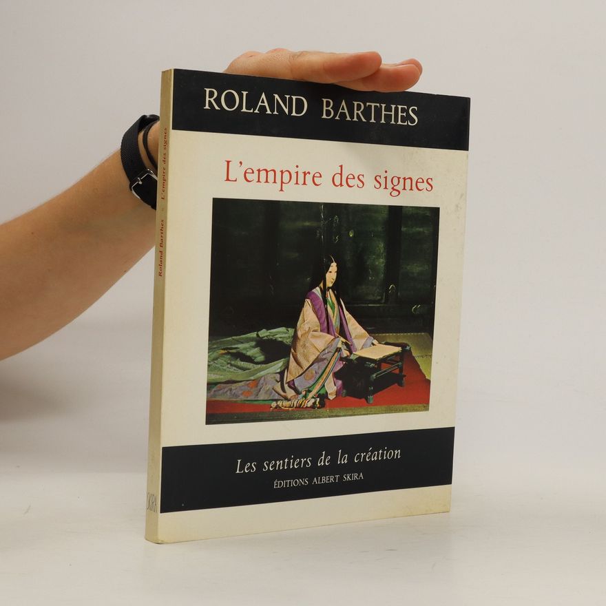 Roland Barthes L'empire des signes