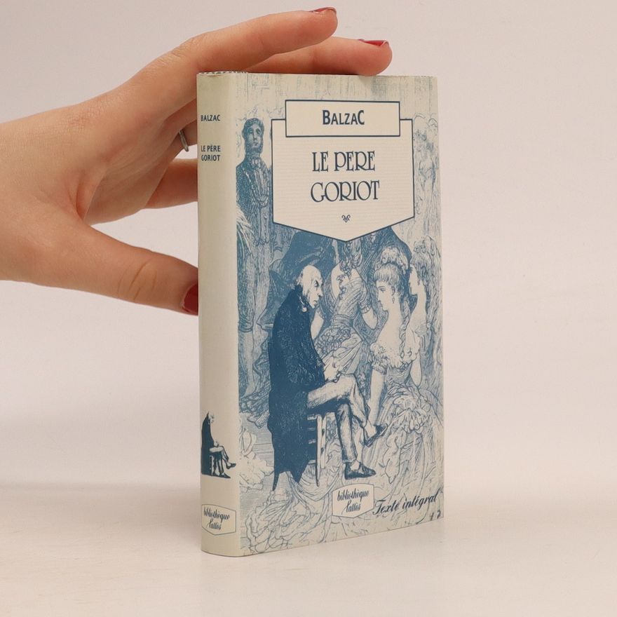 Honoré de Balzac Le Père Goriot