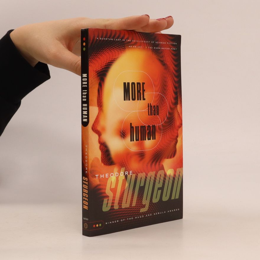 Theodore Sturgeon More Than Human