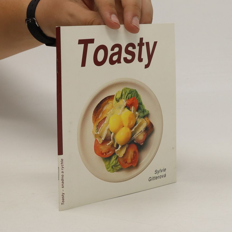 Sylvie Gitterová Toasty