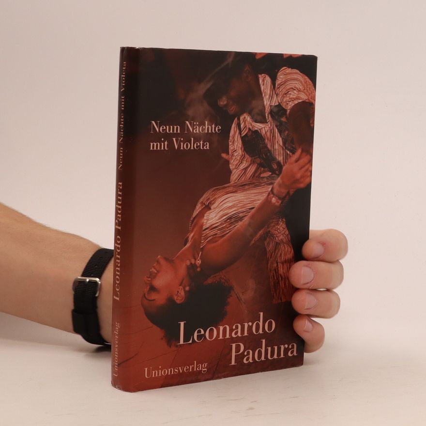 Leonardo Padura Fuentes Neun Nächte mit Violeta