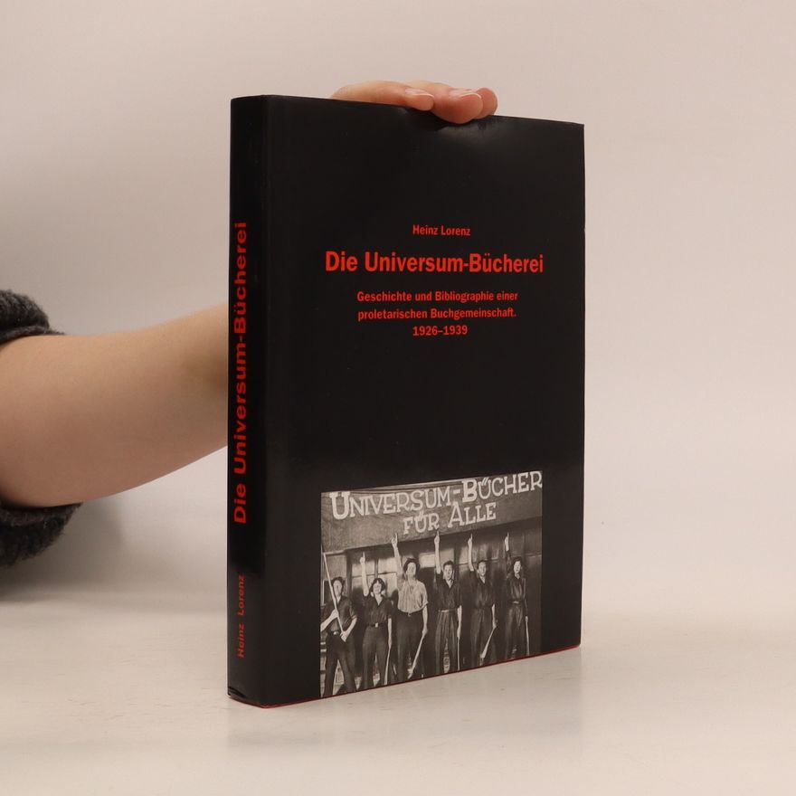 Heinz Lorenz Die Universum-Bücherei : 1926-1939